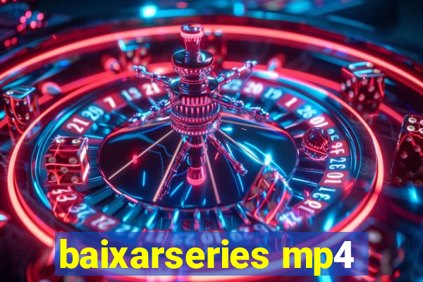 baixarseries mp4